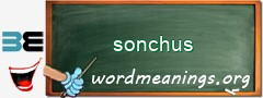 WordMeaning blackboard for sonchus